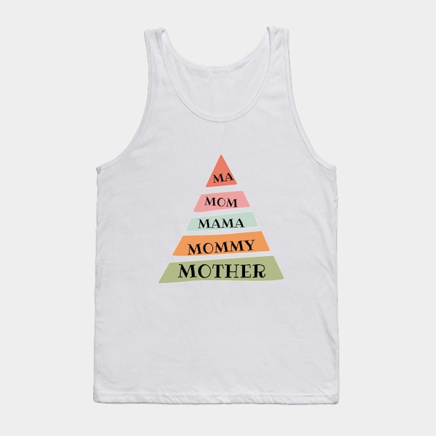 For Mother's Day. Different ways to call mom Tank Top by FreeSoulLab